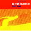 Bo Stief One Song III First Time (CD) Album