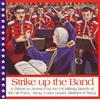 United States Air Force Band Strike Up the Band (CD) Album