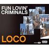 Fun Lovin' Criminals Loco / Everything Under the Stars (CD)
