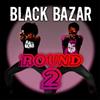 Black Bazar Round 2 (CD) Album with DVD