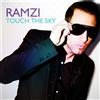 Ramzi Touch The Sky