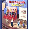 Lee Black Hallelujah, What a Savior!: A Simple Series Easter Musical for Ki (CD)