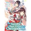Seven Seas The Saint's Magic Power is Omnipotent (Manga) Vol. 3