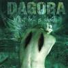 Dagoba What Hell Is About (CD) Album