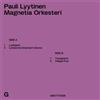 Pauli Lyytinen Magnetia Orkest Pauli Lyytinen Magnetia (Vinyl LP)