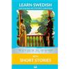 Bermuda Word Learn Swedish with Short Stories: Interlinear Swedish to English: 2