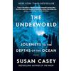 Vintage The Underworld: Journeys to the Depths of the Ocean