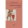 La Vita Felice Penelope e antigone