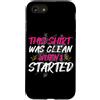 Mud Run Marathon Outfits Schlammlauf Des Custodia per iPhone SE (2020) / 7/8 Pulisci quando ho iniziato Muddy Race Schlammlauf Mud Run