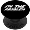 Watch TV Movies & Books on Radio Compute Sono il problema | Regole di vita della società sicuro PopSockets PopGrip Adesivo