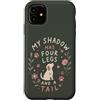 Cute Dog Cat Mom Saying with Pink Paw De Custodia per iPhone 11 Funny Dog Lover My Shadow ha quattro gambe e una coda