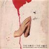 The Wind and The Wav With Your Two Hands b/w Don't You Forget About M (Vinyl LP)