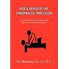 R B D C D I S R C Maw Rise & Demise of the Chiropractic Profe (Copertina rigida)