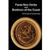 D H G and C E Tyrrell-Lewi Facta Non Verba and Brethren of the Coas (Tascabile)