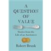 Robert Brunk A Question of Value (Tascabile)