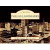 Preservation Dallas Dallas Heritage Village Dallas Landmarks (Cards)
