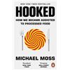 Michael Moss Hooked (Tascabile)