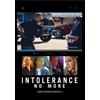 Indie Eye Productions Intolerance No More (DVD) Helen Kennedy Turner Lizza Monet Morales