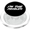 Watch TV Movies & Books on Radio Compute Sono il problema | Regole di vita della società sicuro PopSockets PopGrip per MagSafe