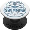 Nuotatore Nuoto Nuotare Accessori Regalo Nuotatore Nuoto Swimming-Pool Pool-fun Nuotare PopSockets PopGrip Adesivo