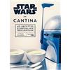 Hachette Pratique / Hachette Heroes Star Wars Cantina: 40 recettes d'une galaxie très lointaine