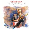 Chris Rea - Dancing With Strangers - Cd