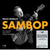 Paulo Morello Sambop (Vinyl LP) Limited 12" Album