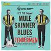 The Fendermen Mule Skinner Blues (CD) Album
