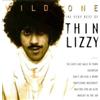 Thin Lizzy Wild One: the Very Best of Thin Lizzy (Cassette)