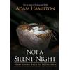 Adam Hamilton Not a Silent Night Paperback Edition (Tascabile)