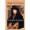 Erasmo de Rotterdam Elogio de la locura (Tascabile)