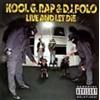 Kool G Rap & DJ Polo Live & Let Die explicit_lyrics (Cassette)