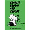 Charles Schulz Peanuts: Charlie Brown and Snoopy (Tascabile)