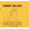 Cowboy Ballads (DVD) Houston Cisco Cisco Houston