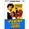 HALIDON S.R.L. Pierino Colpisce Ancora (DVD) vari