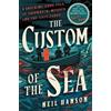 Neil Hanson The Custom of the Sea (Tascabile)