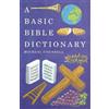Michael Counsell A Basic Bible Dictionary (Tascabile)