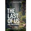 William Irwin The Last of Us and Philosophy (Tascabile)