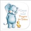 B&H Kids Editorial Staff Great and Small Prayers for Babies (Libro di cartone)