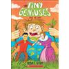 Megan E Bryant Save the Day! (Tiny Geniuses #4) (Tascabile) Tiny Geniuses