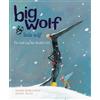 Nadine Brun-Cos Big Wolf and Little Wolf, The Little Leaf Tha (Copertina rigida)