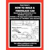 Floyd Clymer How to Build A Fiberglass Car (Tascabile)
