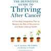 Karolyn A. Gazella Lise N. Al The Definitive Guide to Thriving After (Tascabile)