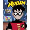 Michael Dahl Robin An Origin Story (Tascabile) DC Super Hero Origins