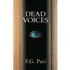 F.G. Paci Dead Voices (Tascabile) Essential Prose Series