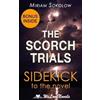 Welovenovels Miriam Sokol The Scorch Trials (The Maze Runner, Book (Tascabile)