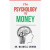 Shimba The Psychology of Money (Tascabile)