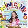 Monelli Mini Club Compilation N.4 (CD)