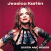 Jessica Karlen Queen and Sober (Vinyl LP) 12" Album (Gatefold Cover)