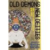 Or Books Llc Old Demons, New Deities: Twenty-One Short Stories from Tibet